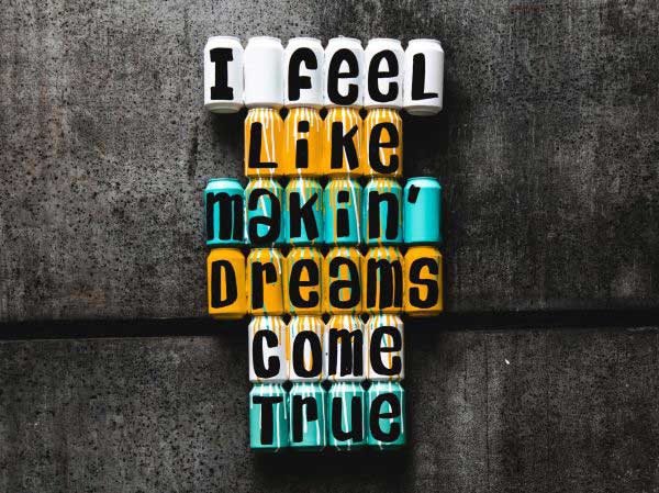 Turning Dreams into Reality = JOY!