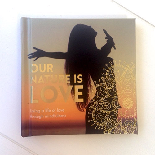 Our Nature is Love - Mindfulness Book image 1