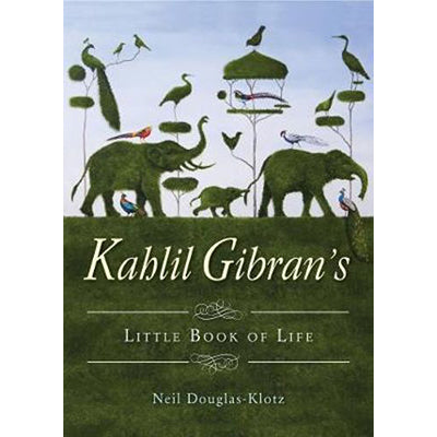 Kahlil Gibran's Little Book Of Life image 0