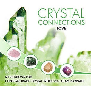 Crystal Connections Guided Meditation CD - Love