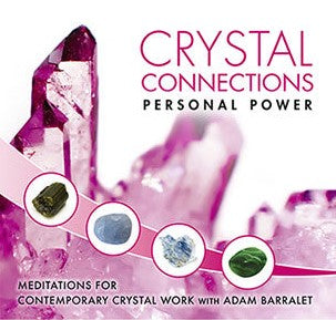 Crystal Connections Guided Meditation CD - Personal Power