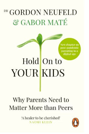 Hold On To Your Kids