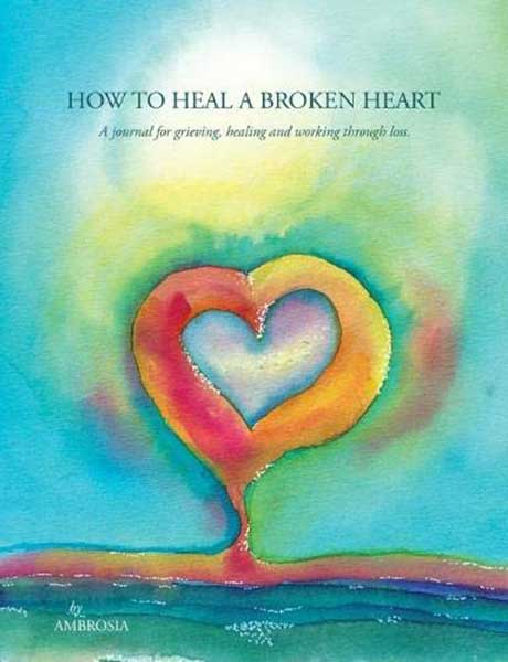 How To Heal A Broken Heart image 1