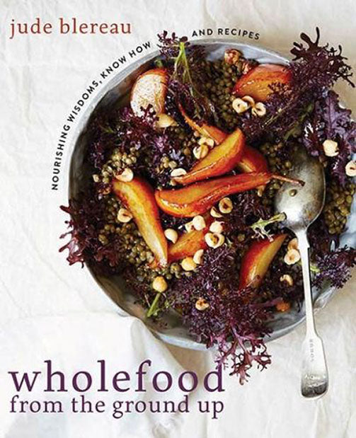 Wholefood from the Ground Up image 1