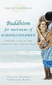 Buddhism for Mothers of Schoolchildren