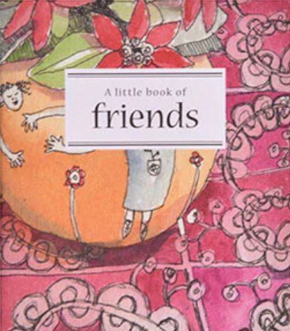 A Little Book of Friends