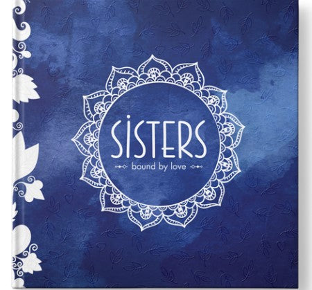 Sisters: Bound by Love