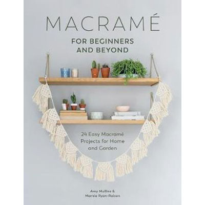 Macrame for Beginners and Beyond image 0