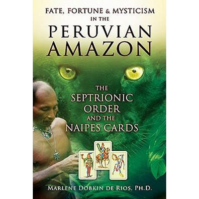 Fate, Fortune, and Mysticism in the Peruvian Amazon image 0