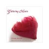 Gathering Hearts CD by Christine Morrison