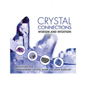Crystal Connection Guided Meditations CD - Wisdom & Intuition