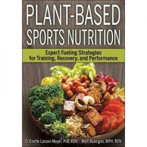 Plant-Based Sports Nutrition Expert fueling strategies for training, recovery, and performance