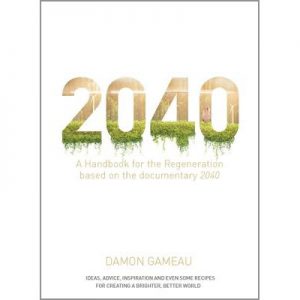 2040 : A Handbook for the Regeneration