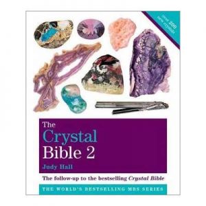 The Crystal Bible Volume 2 : Featuring over 200 additional healing Stones
