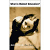 What is Waldorf Education?