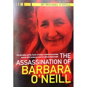 The Assassination of Barbara O'Neill