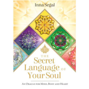 The Secret Language Of Your Soul