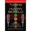 Tuning the Human Biofield