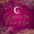 Celebrate the Power of Love
