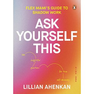 Ask Yourself This: Flex Mami's guide to shadow work