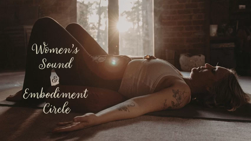 Women’s Sound and Embodiment Circle